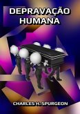 Depravação Humana (eBook, ePUB) Depravação Humana (eBook, ePUB)