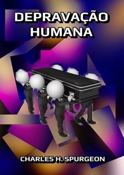 Depravação Humana (eBook, ePUB) - Dutra, Silvio