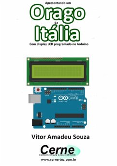 Cover Apresentando Um Orago Da Itália Com Display Lcd Programado No Arduino (eBook, PDF)