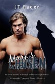 Mark's Chosen (Creekside Township Rivals, #4) (eBook, ePUB)