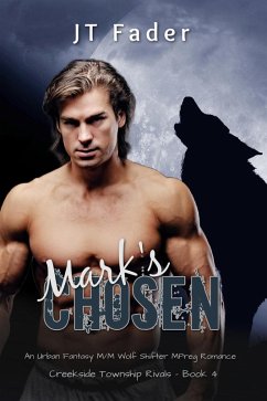 Mark's Chosen (Creekside Township Rivals, #4) (eBook, ePUB) - Fader, Jt