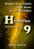 Hebreus 9 - Versículos 6 A 11 (eBook, ePUB)