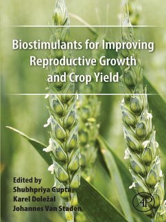 Biostimulants for Improving Reproductive Growth and Crop Yield (eBook, ePUB)