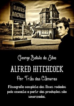 Alfred Hitchcock (eBook, PDF) - Da Silva, George Batista