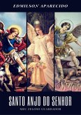 Santo Anjo Do Senhor (eBook, PDF)