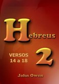 Hebreus 2 - Versículos 14 A 18 (eBook, ePUB)