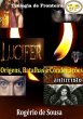 Lúcifer E O Anticristo (eBook, ePUB) - Bild 1