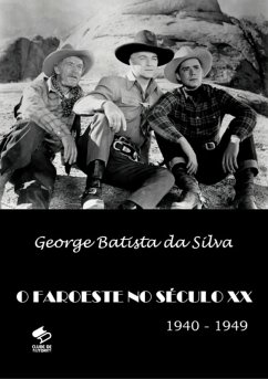 Cover O Faroeste No Século Xx (eBook, PDF)