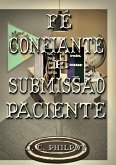 Fé Confiante E Submissão Paciente (eBook, ePUB)