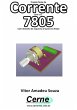 Projeto Fonte De Corrente Com O Ci 7805... - Bild 1