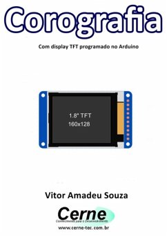 Cover Corografia Com Display Tft Programado No Arduino (eBook, PDF)