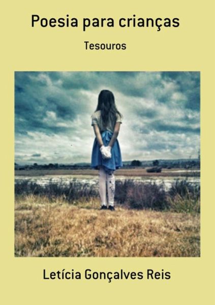 Poesia Para Crianças (eBook, ePUB) Poesia Para Crianças (eBook, ePUB)