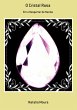 O Cristal Rosa (eBook, PDF) - Bild 1