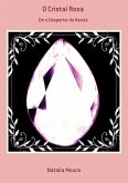 O Cristal Rosa (eBook, PDF) O Cristal Rosa (eBook, PDF)
