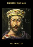 O Código De Justiniano (eBook, ePUB) O Código De Justiniano (eBook, ePUB)