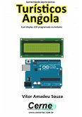 Apresentando Alguns Pontos Turísticos De Angola Com Display Lcd Programado No Arduino (eBook, PDF)