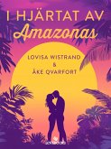 I hjärtat av Amazonas (eBook, ePUB) I hjärtat av Amazonas (eBook, ePUB)