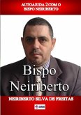 Autoajuda 2 Com O Bispo Neiriberto (eBook, ePUB)