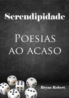 Serendipidade (eBook, PDF) - Robert, Bryan