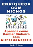 Enriqueça Com Nichos (eBook, ePUB)