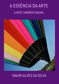 A Essência Da Arte (eBook, PDF)