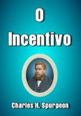 O Incentivo (eBook, ePUB)