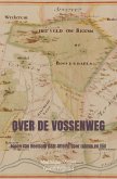 Over de Vossenweg (eBook, ePUB) Over de Vossenweg (eBook, ePUB)