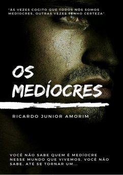 Cover Os Medíocres (eBook, ePUB)