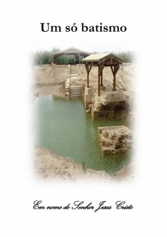 Cover Um Só Batismo, Em Nome De Jesus Cristo. (eBook, PDF)