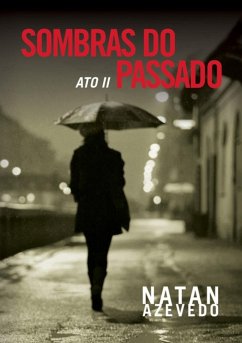 Cover Sombras Do Passado - Ato Ii (eBook, PDF)