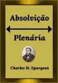 Absolvição Plenária (eBook, ePUB)