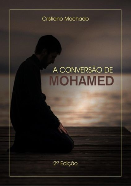 A Conversão De Mohamed (eBook, ePUB)