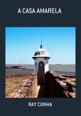 A Casa Amarela (eBook, PDF)