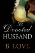 The Devoted Husband (eBook, ePUB) - Bild 1