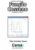 Estudando E Plotando Uma Função Cosseno Programado Em Visual C# (eBook, PDF)