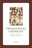 Translingual Catholics (eBook, ePUB)