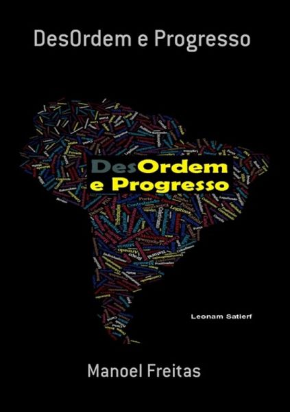 Desordem E Progresso (eBook, ePUB)