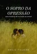 O Sopro Da Opressão (eBook, ePUB) - Bild 1
