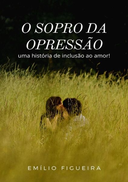 O Sopro Da Opressão (eBook, ePUB)