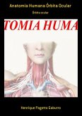 Anatomia Humana Órbita Ocular (eBook, PDF) Anatomia Humana Órbita Ocular (eBook, PDF)