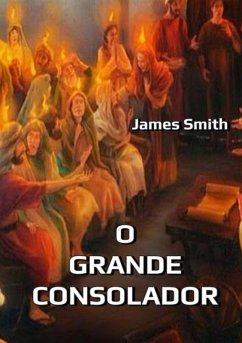 O Grande Consolador (eBook, ePUB) Cover O Grande Consolador (eBook, ePUB)