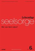 Lebendige Seelsorge 6/2024 (eBook, PDF) Lebendige Seelsorge 6/2024 (eBook, PDF)