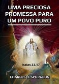 Uma Preciosa Promessa Para Um Povo Puro (eBook, ePUB)