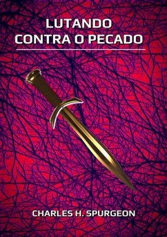 Lutando Contra O Pecado (eBook, ePUB) Cover Lutando Contra O Pecado (eBook, ePUB)