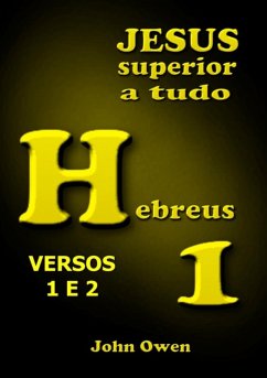 Hebreus 1 - Versos 1 E 2 (eBook, ePUB) - Dutra, Silvio