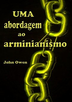 Cover Uma Abordagem Ao Arminianismo (eBook, ePUB)