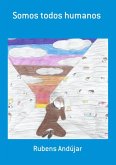Somos Todos Humanos (eBook, PDF)