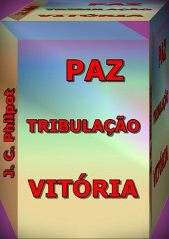 Cover Paz, Tribulação E Vitória (eBook, ePUB)