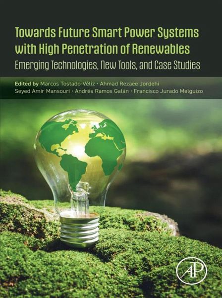 Towards Future Smart Power Systems with High Penetration of Renewables (eBook, ePUB)