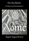 Em Teu Nome (eBook, PDF)